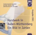 Jede Menge Zahlen über das Handwerk Baden-Württemberg: