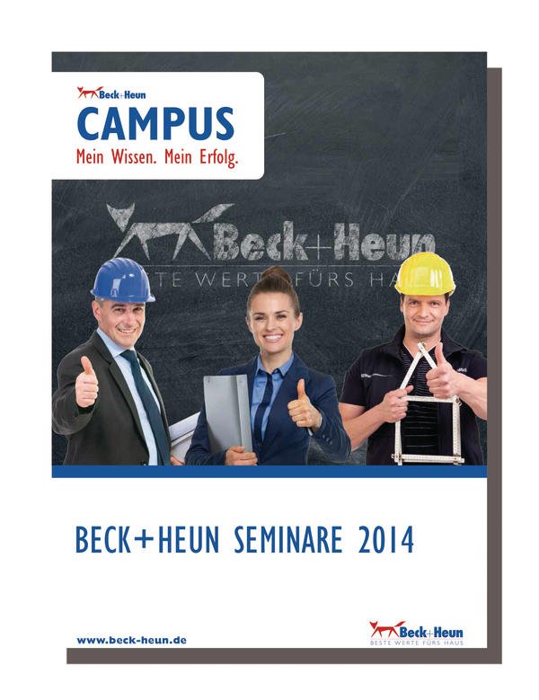 Beck+Heun startet Schulungsreihe Campus 2014