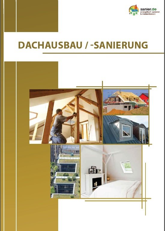 Tipps zu Dachausbau und -sanierung als kostenfreie PDF-Broschüre