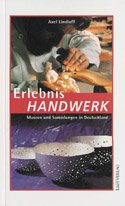 Handwerks-Museen in Deutschland