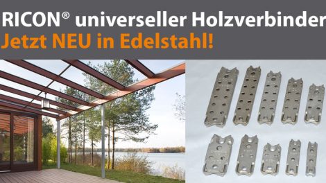 Neue universelle Edelstahl-Holzverbinder Ricon®