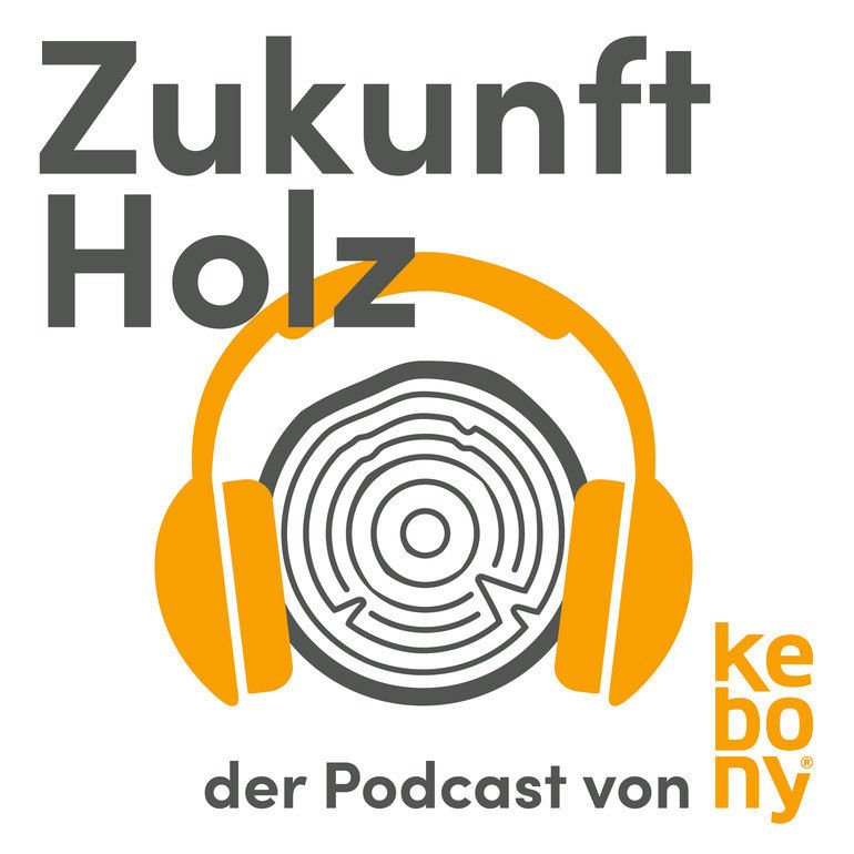 Zukunft Holz – der Kebony-Podcast