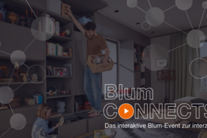 „Blum Connects“ – interaktives Event zur interzum